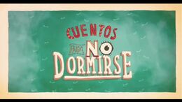 CUENTOS PARA NO DORMIRSE