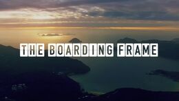 THE BOARDING FRAME