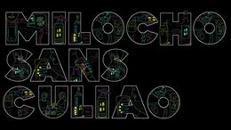 MILOCHO SANS CULIAO